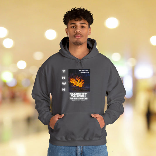 ALMIGHTY YAHWEH- The Burning Bush Unisex Heavy Blend™ Hooded Sweatshirt